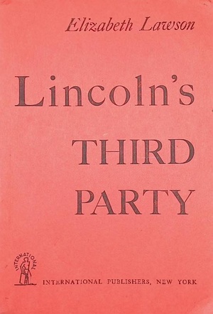 Lincolns Third Party.pdf